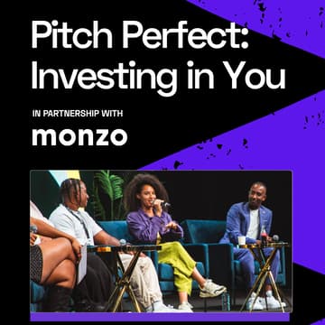 Cover Image for Pitch Perfect: Investing in You with Monzo