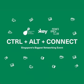 Cover Image for Ctrl+Alt+Connect Singapore's Biggest Industry Mixer | 20 May’26