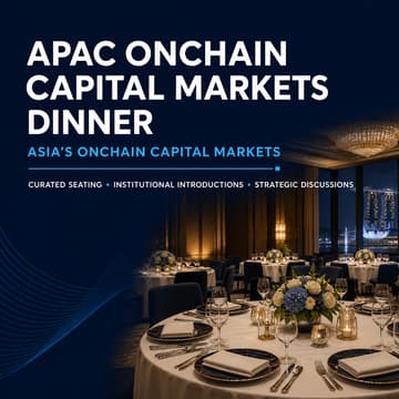 Cover Image for APAC Onchain Capital Markets Dinner