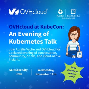Cover Image for Meet OVHcloud at KubeCon: An Evening of Kubernetes Talk
