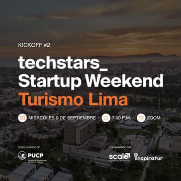 Cover Image for Kickoff Vol 2: Techstars Startup Weekend Turismo Lima 2026