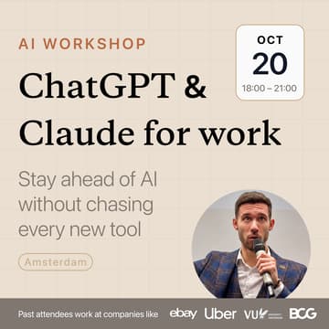 Cover Image for ChatGPT & Claude for Work · AI Workshop · Amsterdam
