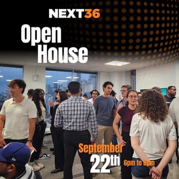 Cover Image for NEXT36 | Toronto Open House!