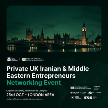 Cover Image for Iranian Startup Community × KUEntSoc | Private Entrepreneurs Networking — LONDON