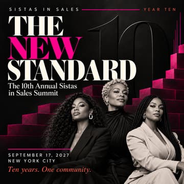 Cover Image for The 10th Annual Sistas in Sales Summit