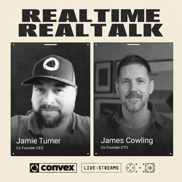 Cover Image for Realtime Real Talk AMA with Convex Founders Jamie and James
