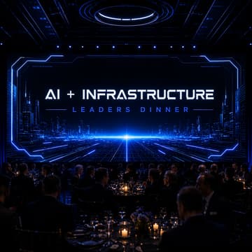 Cover Image for AI + Infrastructure Leaders Dinner