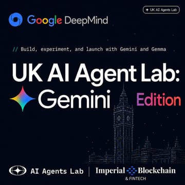 Cover Image for UK AI Agent lab: Gemini Edition