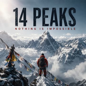 Cover Image for Nepal Documentary & Reflections #22: 14 Peaks: Nothing Is Impossible (2021)