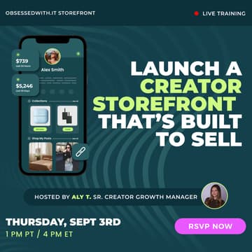 Cover Image for Live Training: ObsessedWith.It Creator Storefront