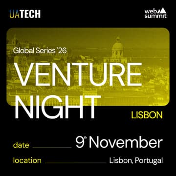 Cover Image for UAtech Venture Night @ Web Summit Lisbon 2026 (TENTATIVE DATE) – The Ultimate Startup & Investor Experience!
