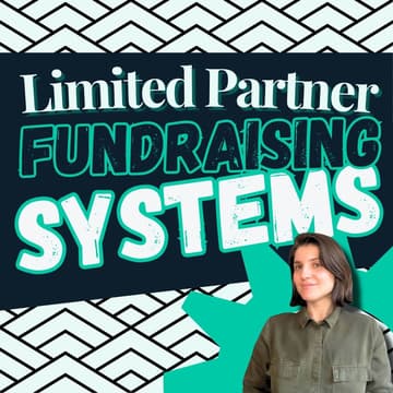 Cover Image for The LP Fundraising System That Closes Emerging Funds