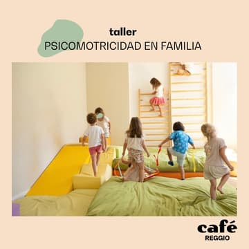 Cover Image for Taller Psicomotricidad en Familia