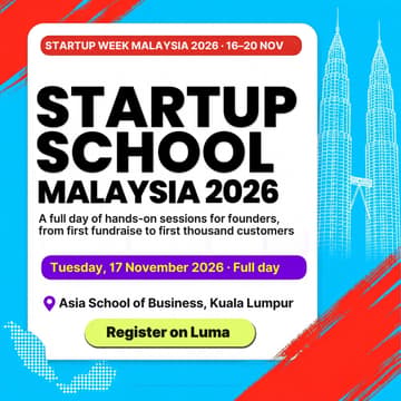 Cover Image for Startup School Malaysia 2026