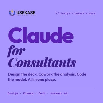 Cover Image for Claude for Consultants: Design, Cowork & Code