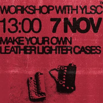 Cover Image for Warsaw Creative Club: DIY Leather Lighter Case Workshop W/ YLSC™