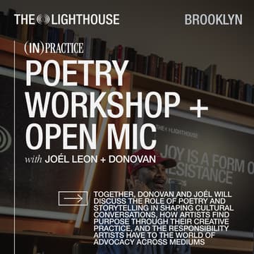Cover Image for (IN) PRACTICE: Poetry, Community & Art as Advocacy with Joel Leon