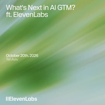 Cover Image for What's Next in AI GTM? ft. ElevenLabs