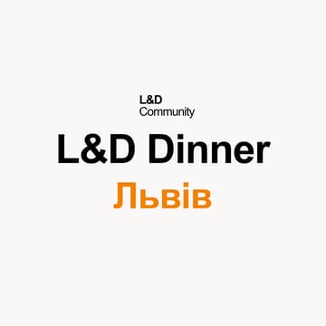 Cover Image for L&D Dinner | Львів