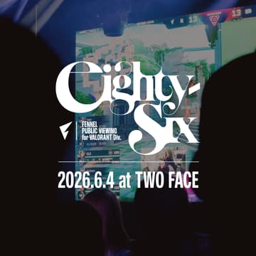 Cover Image for "eighty-six" FENNEL PUBLIC VIEWING for VALORANT Div.