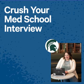 Cover Image for Crush Your Med School Interview