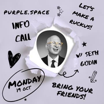 Cover Image for purple space info call (w/ Seth Godin)