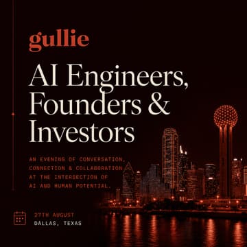 Cover Image for Gullie Dallas: AI Engineers, Researchers, Founders & Investors