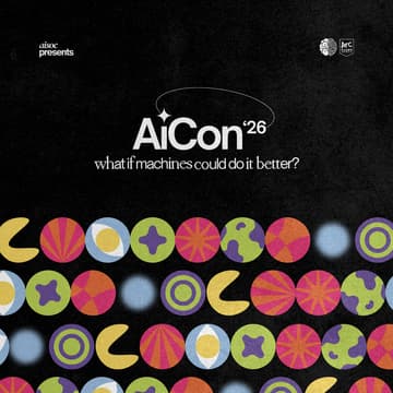Cover Image for AICon'26: What If Machines Could Do It Better?