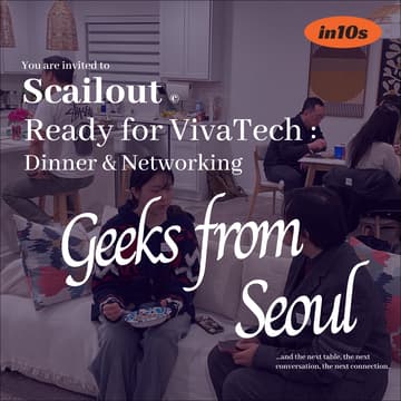Cover Image for Geeks from Seoul @VivaTech2026 🇰🇷🇫🇷