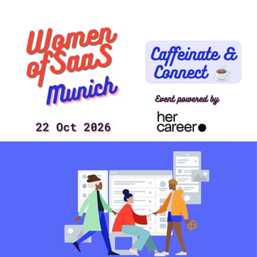 Cover Image for Women of SaaS Munich – Caffeinate & Connect