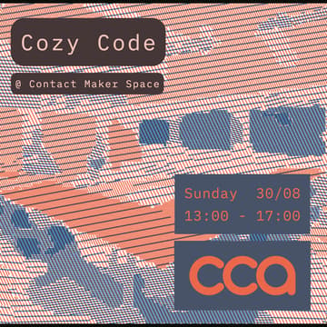 Cover Image for Cozy Code @ Contact Maker Space