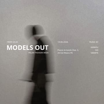 Cover Image for MODELS OUT Milan ✨