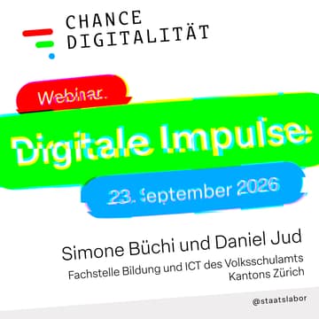 Cover Image for Digitaler Impuls mit Simone Büchi und Daniel Jud: Das lernende Bildungssystem in der Praxis