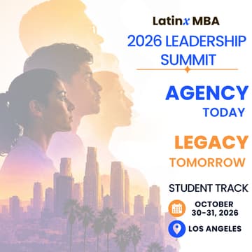 Cover Image for 2026 Latinx MBA Leadership Summit | Student Track (2 Days)