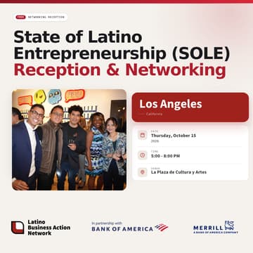 Cover Image for Los Angeles | State of Latino Entrepreneurship (SOLE) Networking Reception