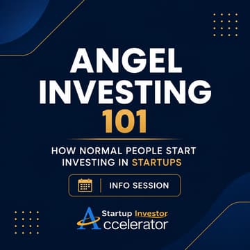 Cover Image for [Online] Angel Investing 101: Learn, Invest, Connect
