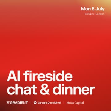 Cover Image for AI Fireside Chat & Dinner with Google DeepMind, Gradient, and Concept Ventures