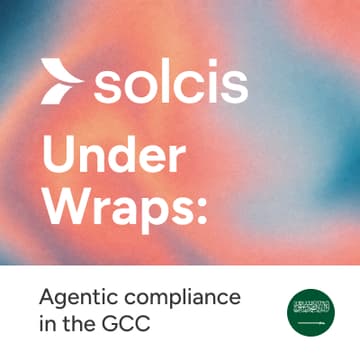 Cover Image for 🇸🇦 JEDDAH | solcis under wraps: Agentic compliance in the GCC