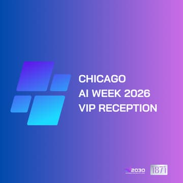 Cover Image for 2026 Chicago AI Week VIP Reception