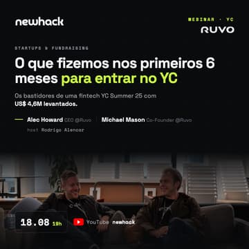 Cover Image for [WEBINAR] O que fizemos nos primeiros 6 meses para entrar no Y Combinator (YC)