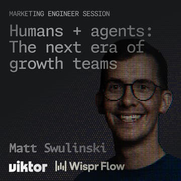 Cover Image for Humans + agents: The next era of growth teams
