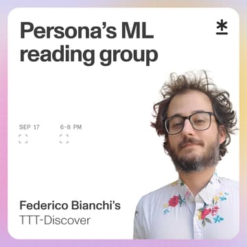 Cover Image for Persona's ML reading group: Federico Bianchi presents TTT-Discover