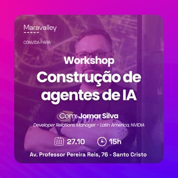 Cover Image for Workshop NVIDIA: Criação de agentes de IA