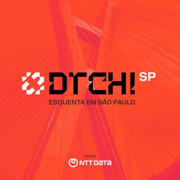 Cover Image for 🔥 DTCH! 26 em São Paulo - O que muda nos processos de Design Ops com Inteligências Artificiais?