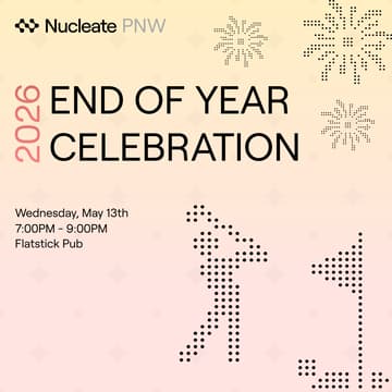 Cover Image for Nucleate PNW End of the Year Celebration