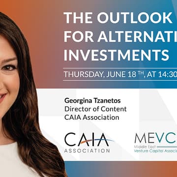 Cover Image for CAIA x MEVCA: The Outlook of Alternative Invesmtents