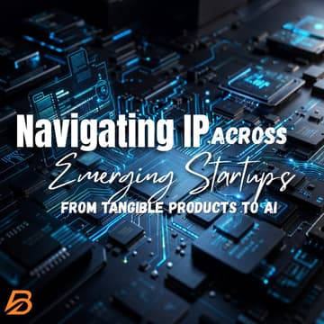 Cover Image for Navigating IP across Emerging Startups