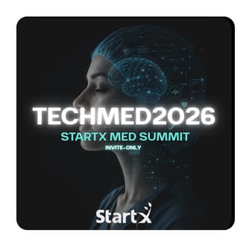 Cover Image for TechMed2026 - StartX Med Summit