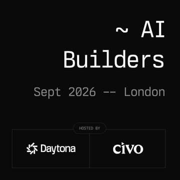 Cover Image for Daytona AI Builders - London, September 2026