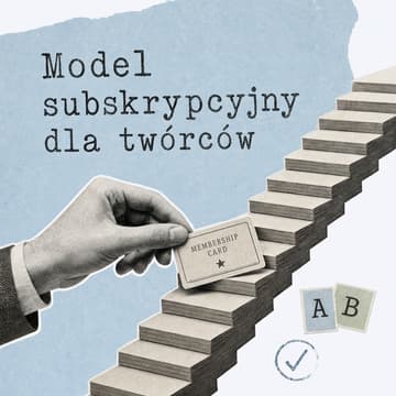 Cover Image for Warsztat LIVE: Model subskrypcyjny dla twórców